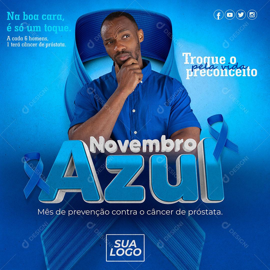 Social Media Novembro Troque o Preconceito Pela Vida PSD Editável