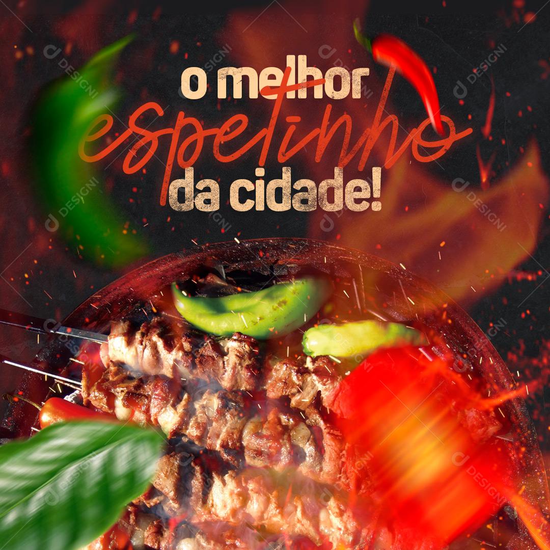 O Melhor Espetinho Da Cidade Social Media PSD Editável