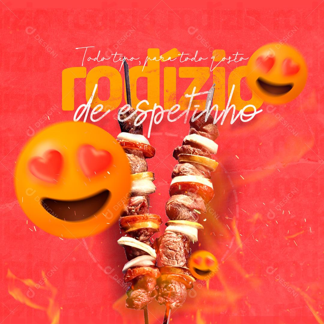 Rodizio De Espetinho Todo Tipo Para Todo Gosto Social Media PSD Editável