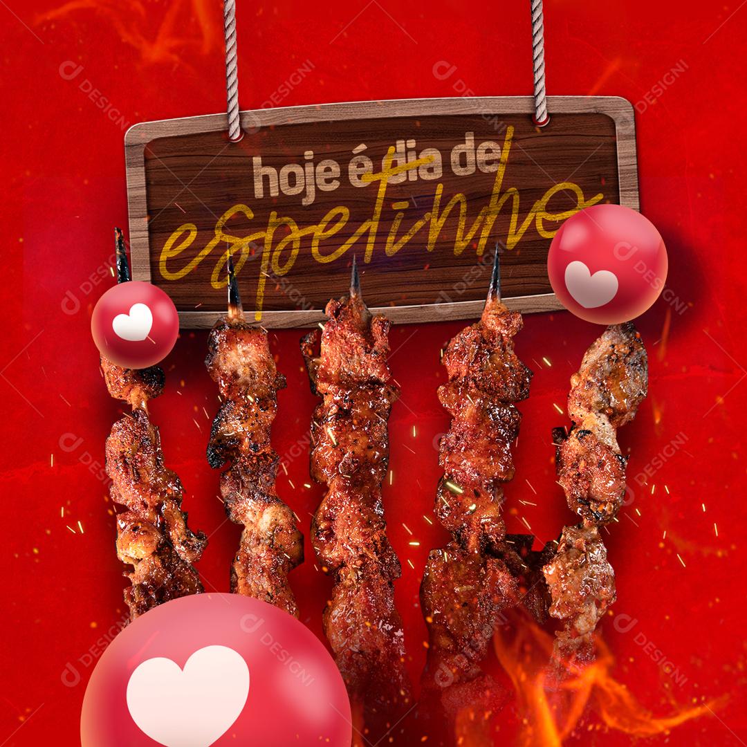 Hoje é Dia De Espetinho Social Media PSD Editável
