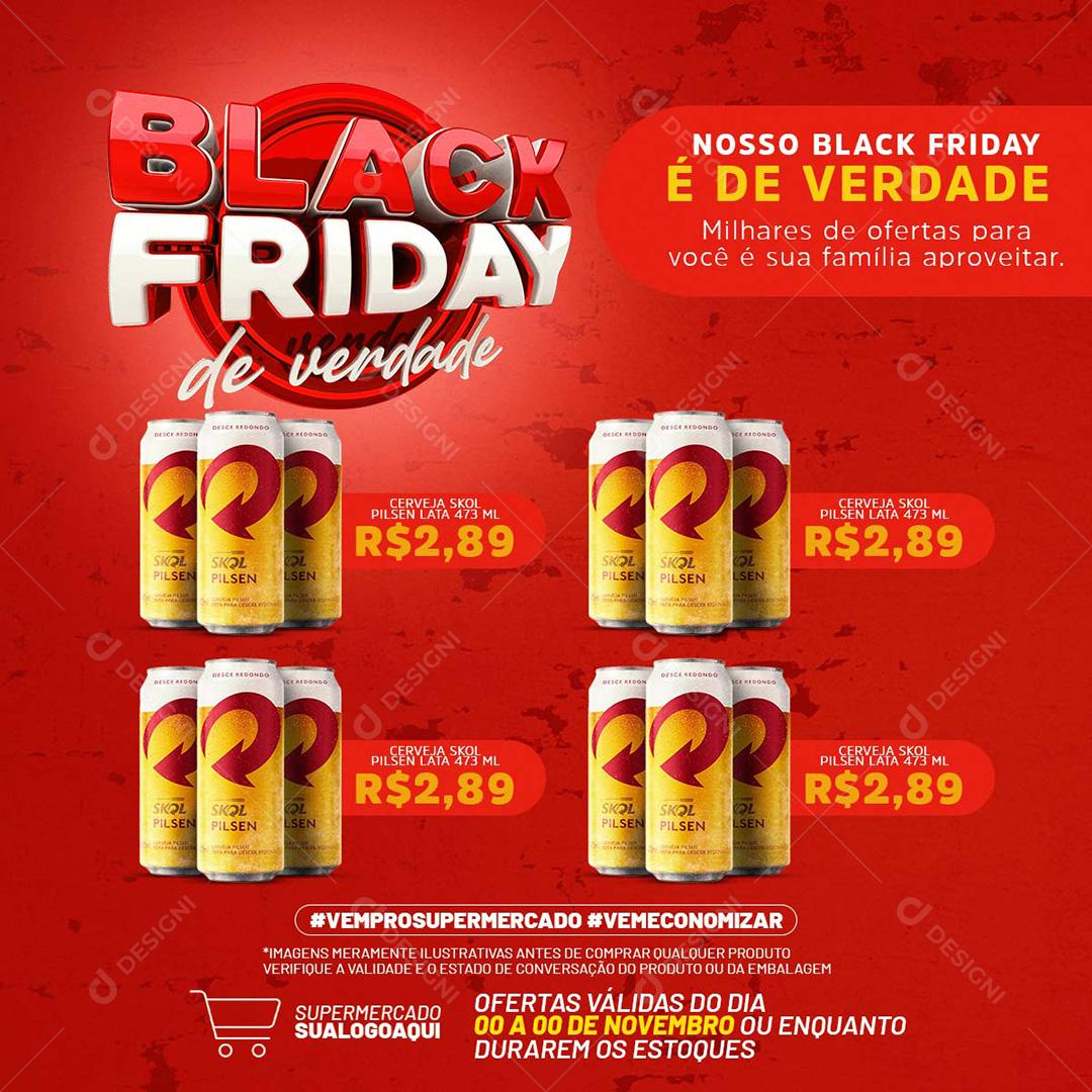 Post Black Friday De Verdade Cervejas Social Media PSD Editável