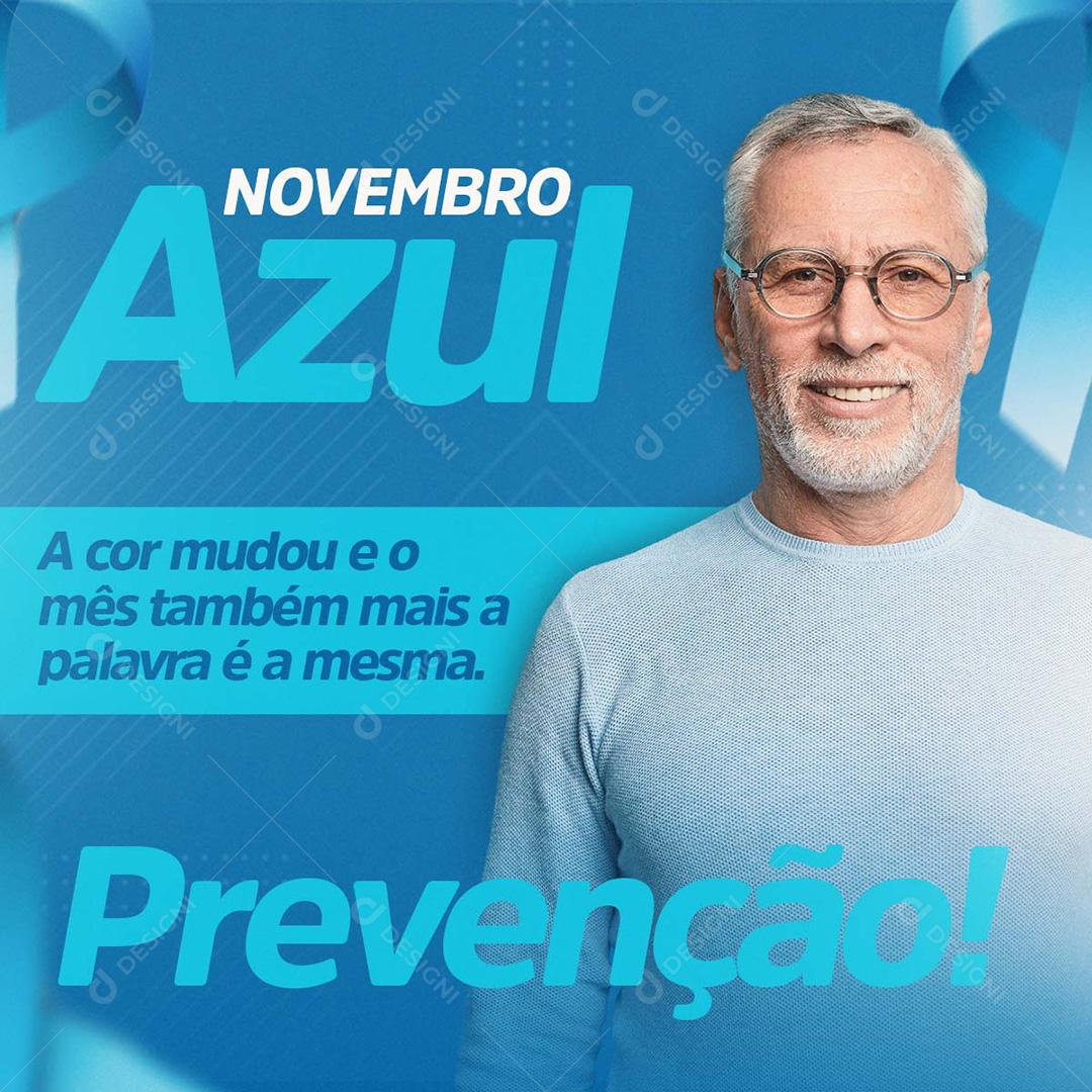 Novembro Azul Prevenção Social Media PSD Editável