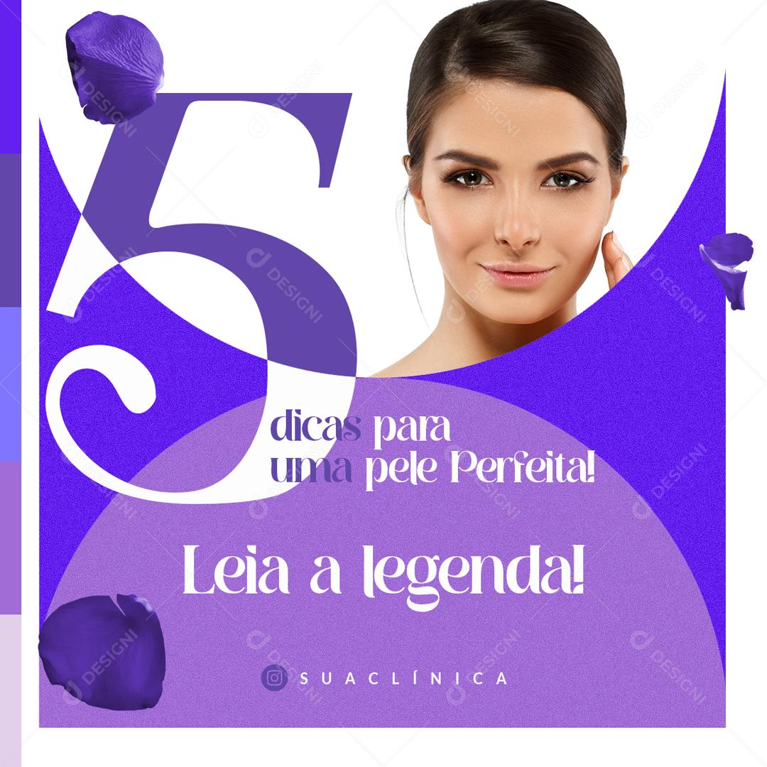 Dica Para Uma Pele Perfeita Social Media PSD Editável