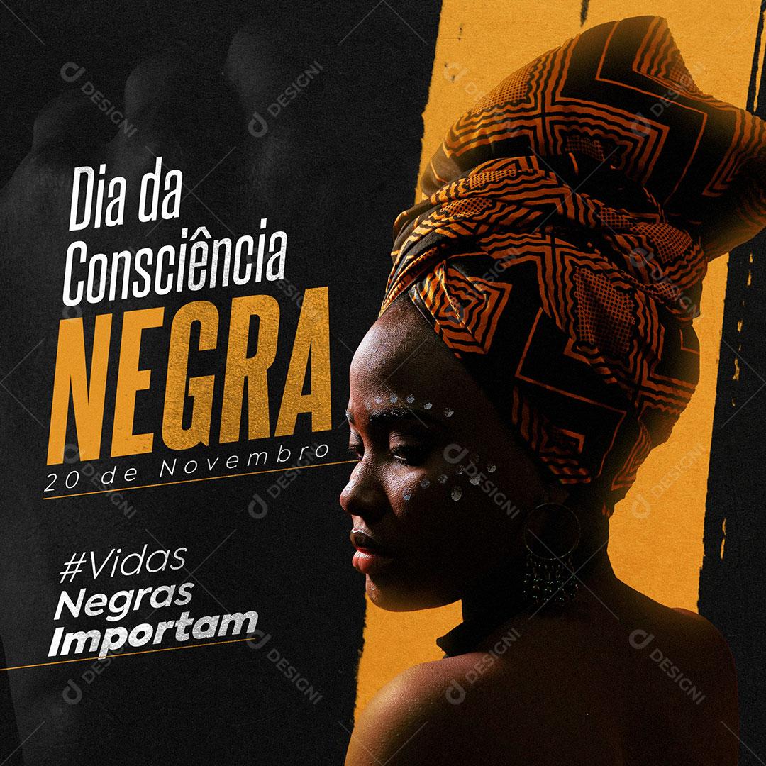 Socia Media Dia Da Consciência Negra Datas Comemorativas PSD Editável