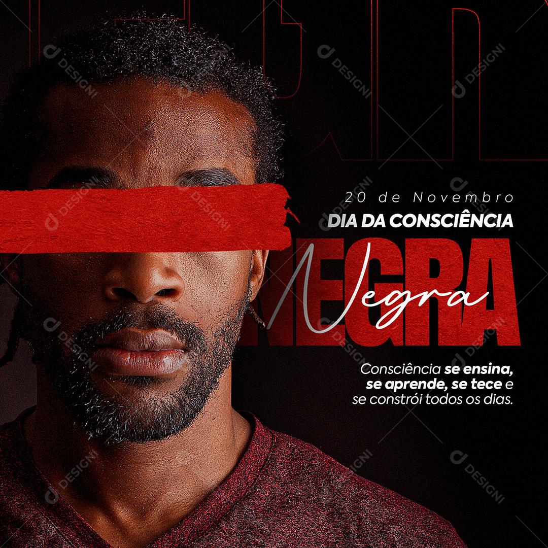 Social Media Consciência Negra Datas Comemorativas PSD Editável