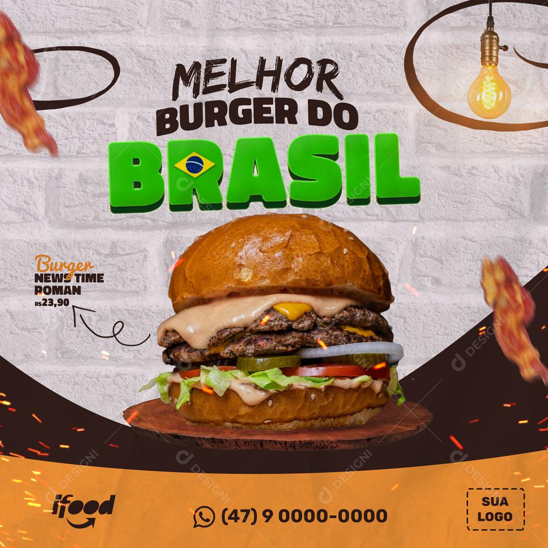 Melhor Burger Do Brasil Social Media PSD Editável
