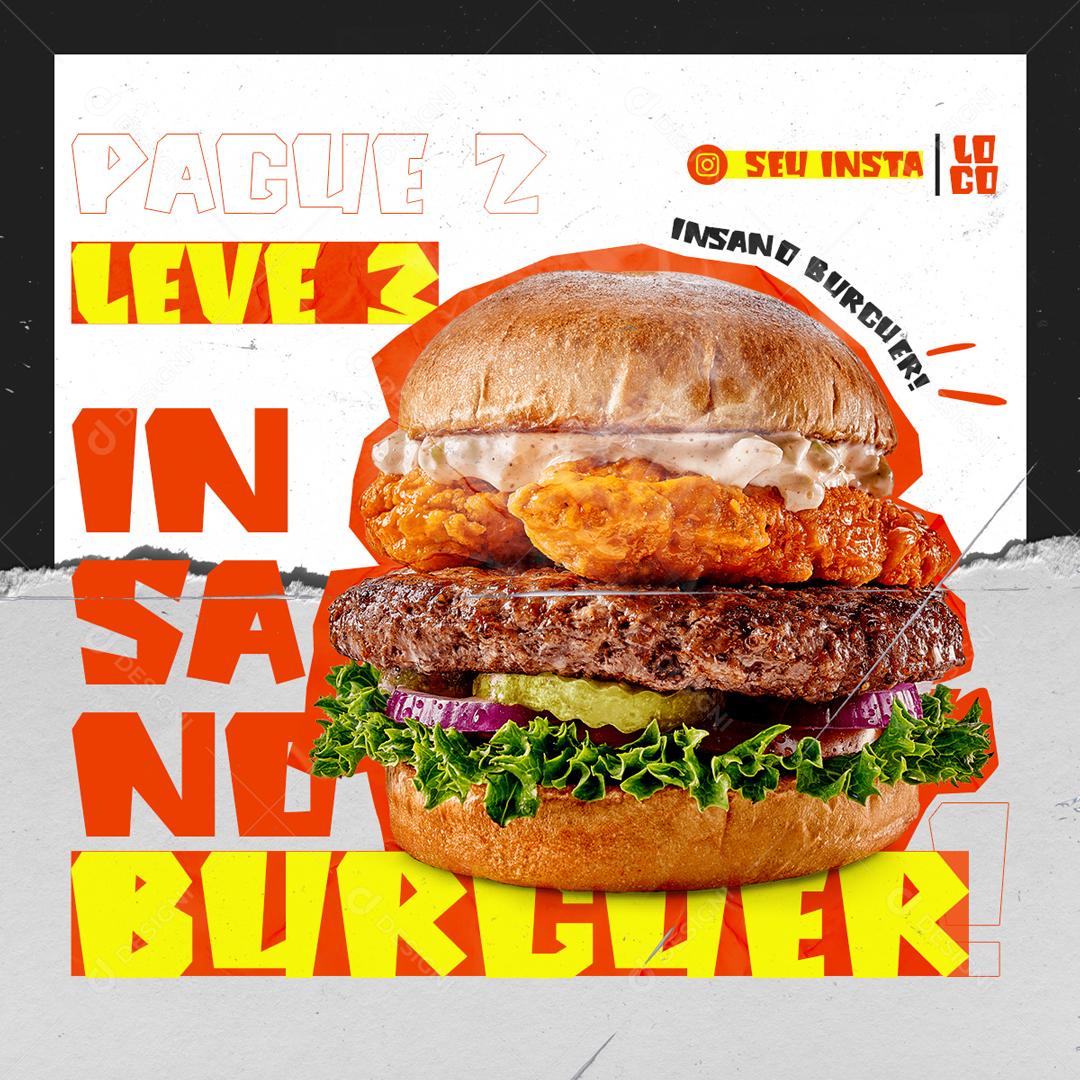 Pague 2 Leve 3 Insano Burger Social Media PSD Editável