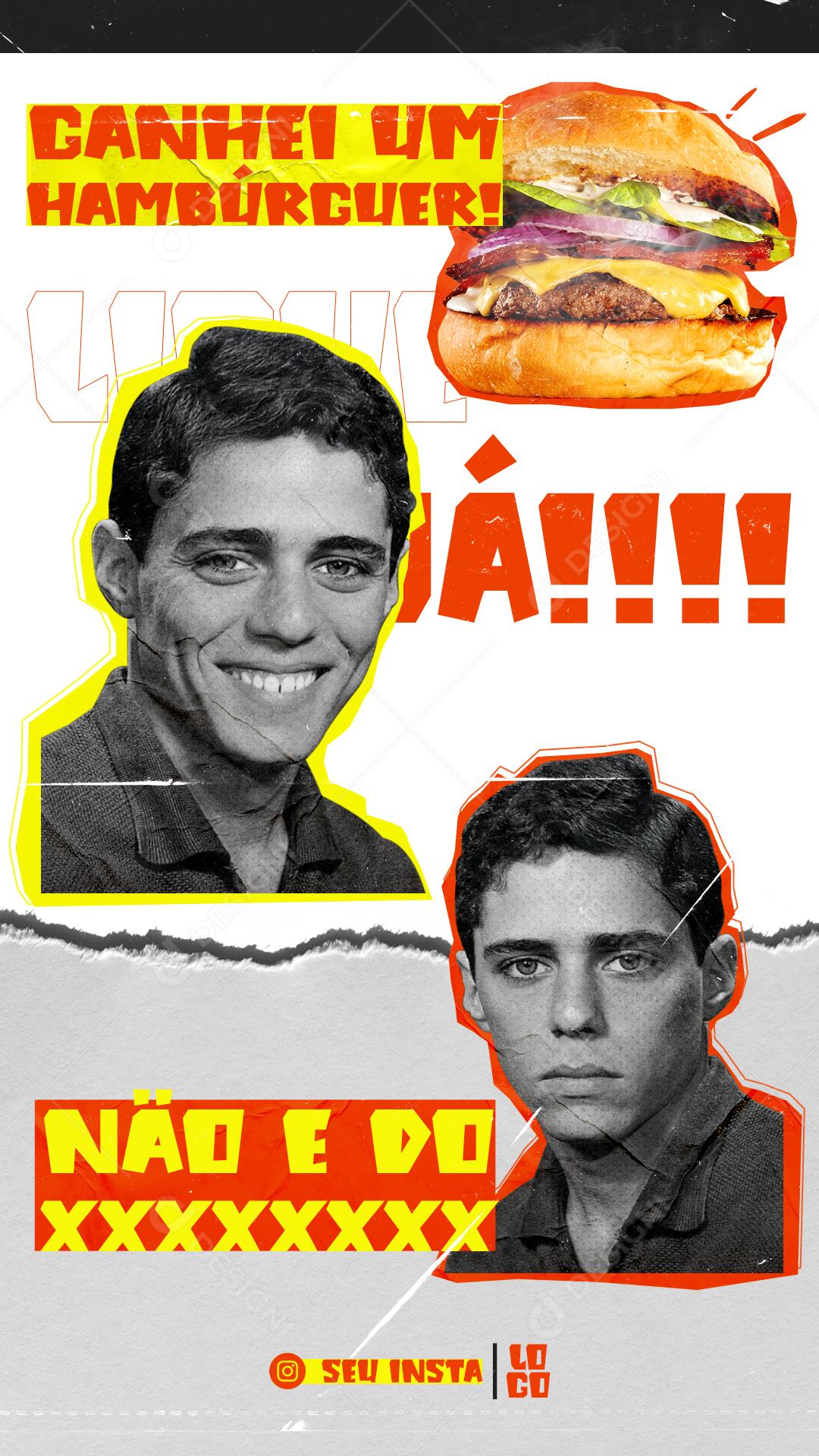 Ganhei Um Hambúrguer Não e Do Que Eu Queria Social Media PSD Editável