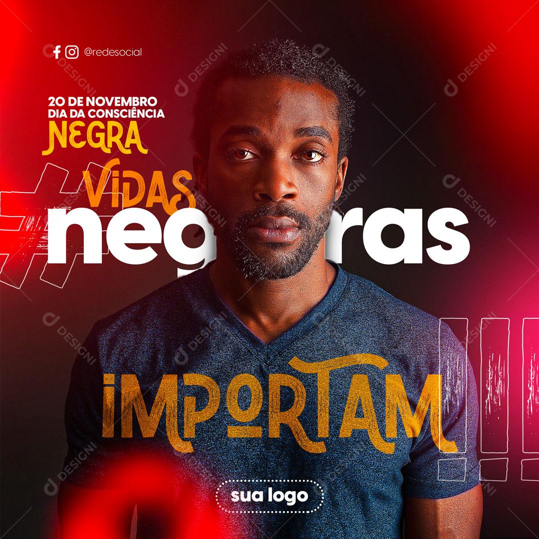 20 de Novembro Dia Da Consciência Negra Social Media PSD Editável