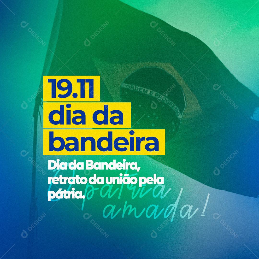 Dia Da Bandeira Social Media PSD Editável