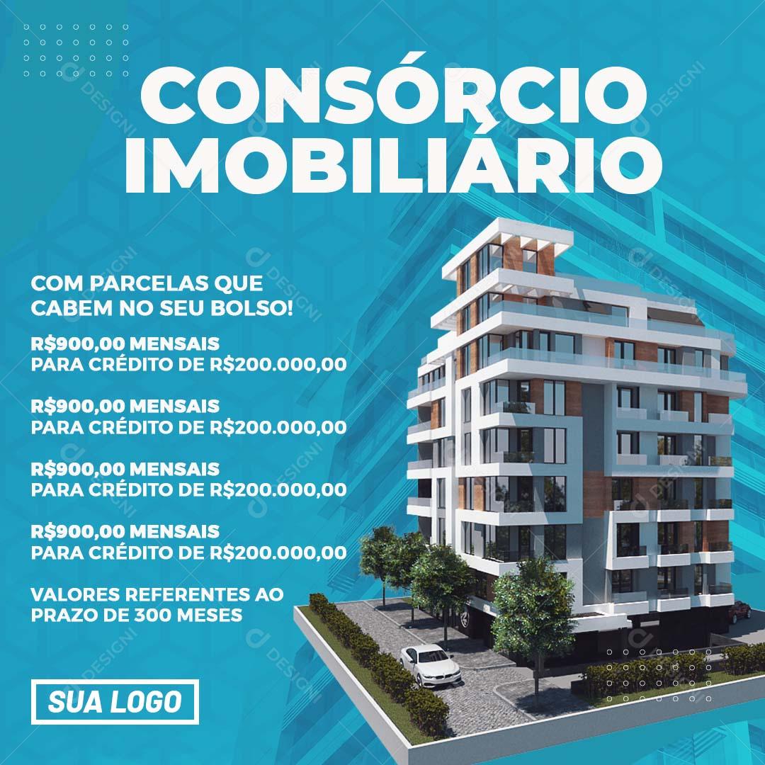 Post Feed Consórcio Imobiliário Parcela Que Cabem no Seu Bolso Social Media PSD