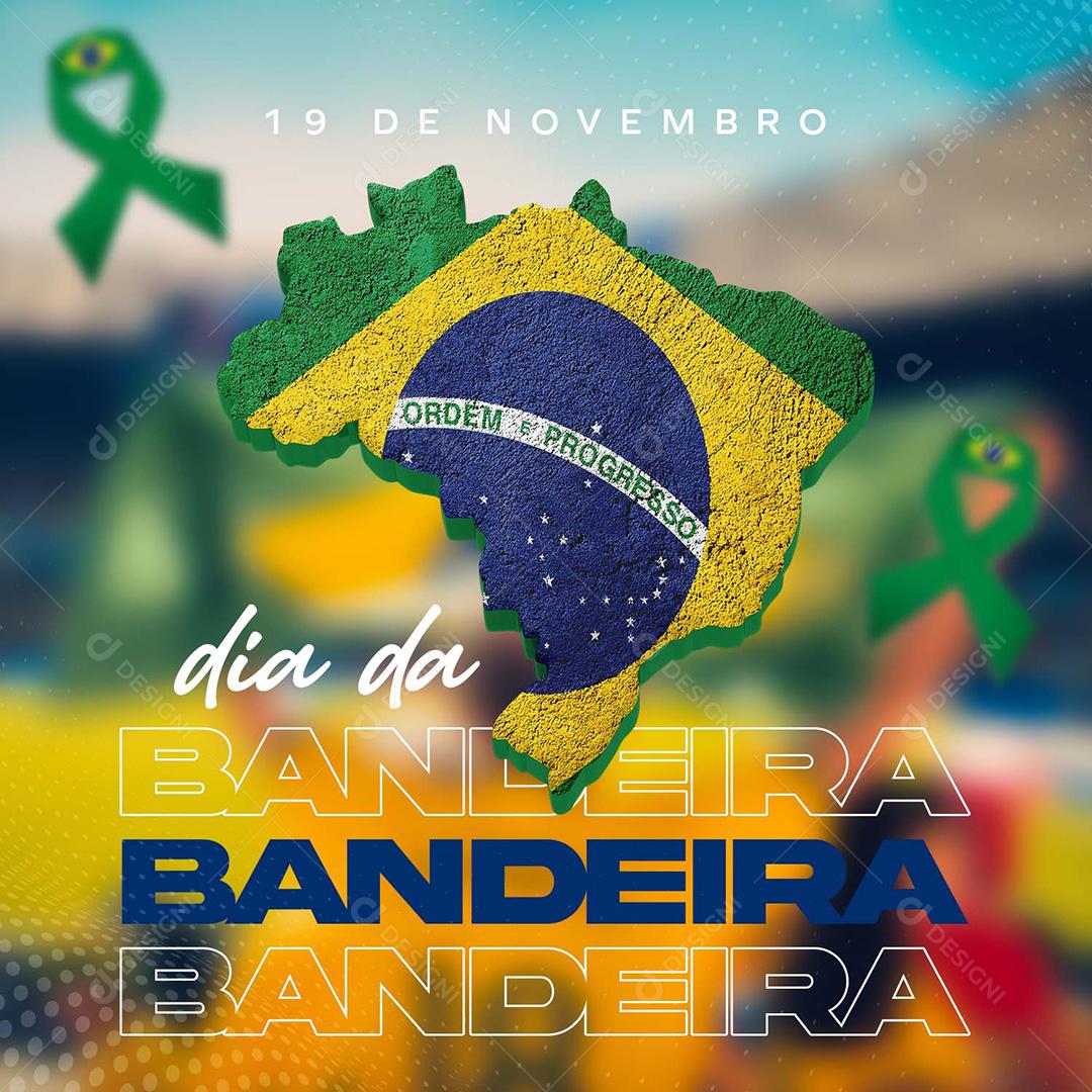 Dia Da Bandeira Social Media PSD Editável