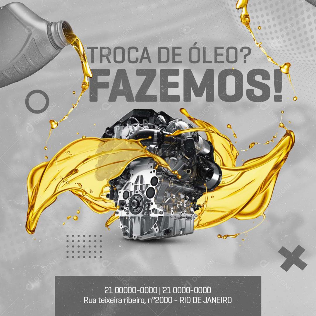 Fazemos Troca De Óleo No Seu Veículos Social Media PSD Editável