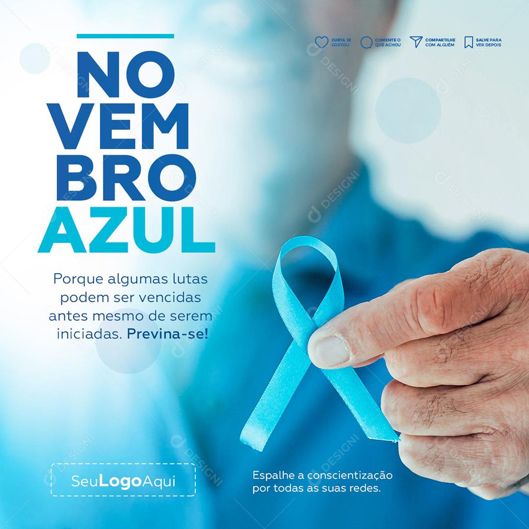Novembro Azul Combate ao Câncer de Próstata Social Media PSD Editável