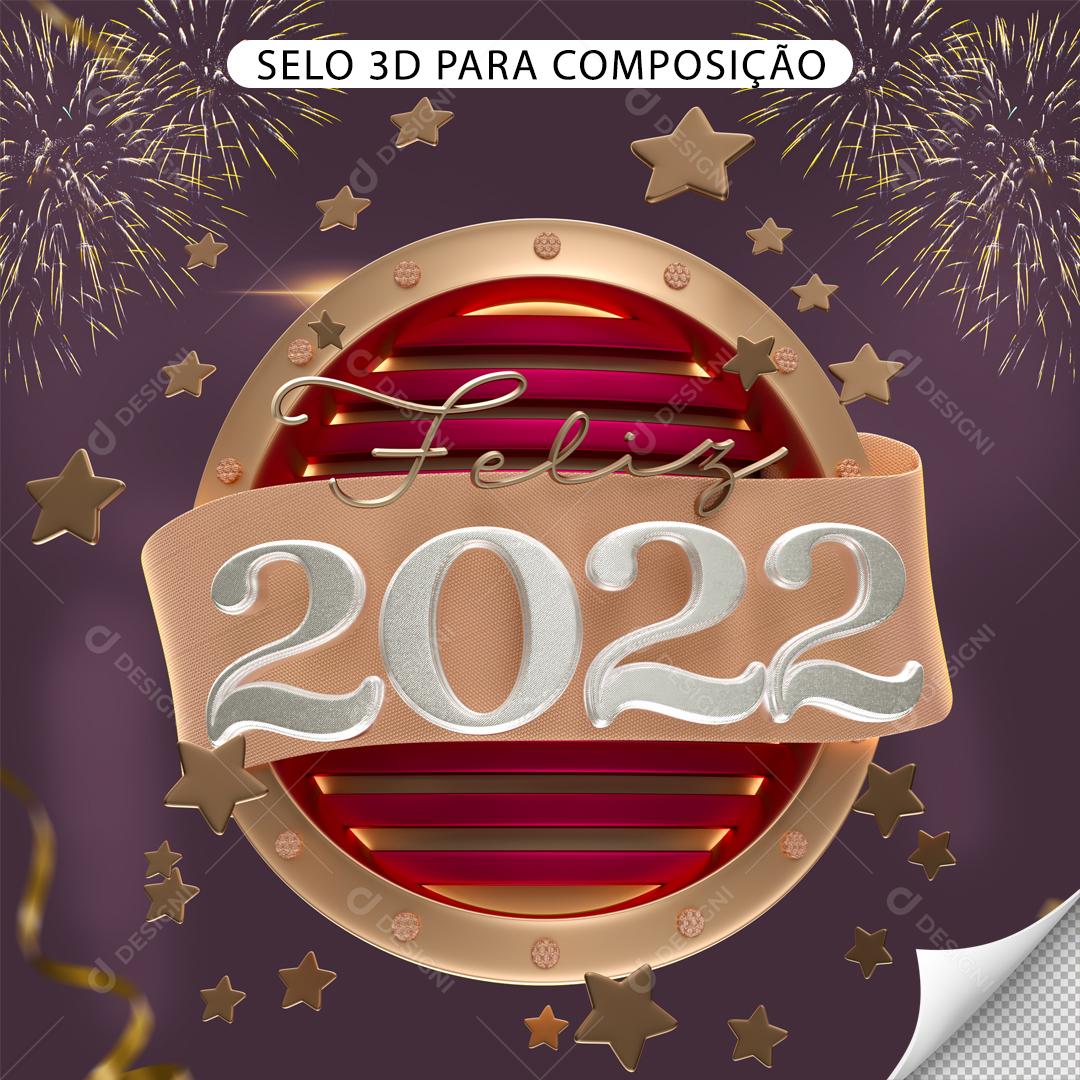 Selo 3D Para Composição Feliz 2022 PNG Transparente Sem Fundo