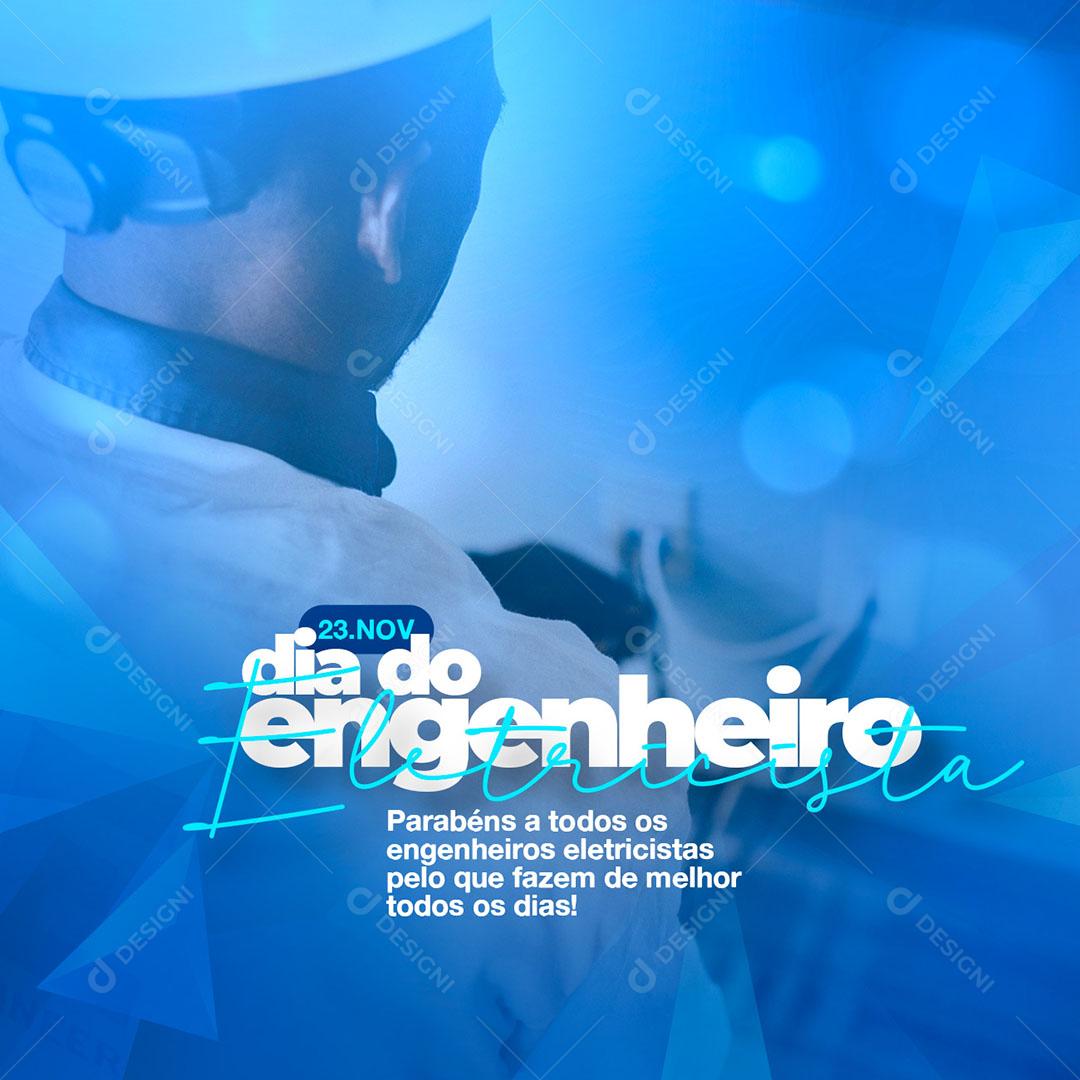 Social Media Dia do Engenheiro Eletricista 23 de Novembro PSD Editável