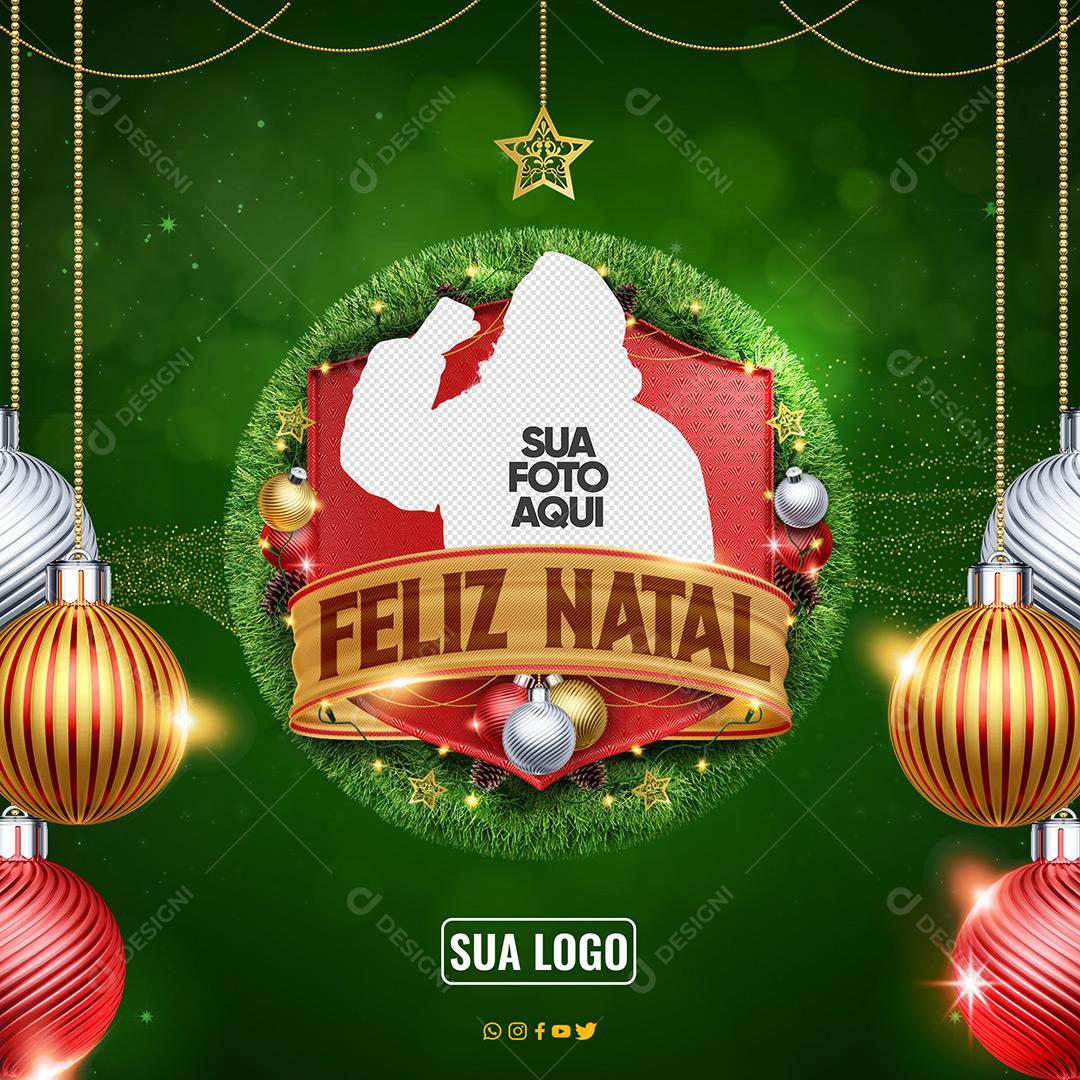 Social Media Feliz Natal  Feed Data Comemorativa  PSD Editável