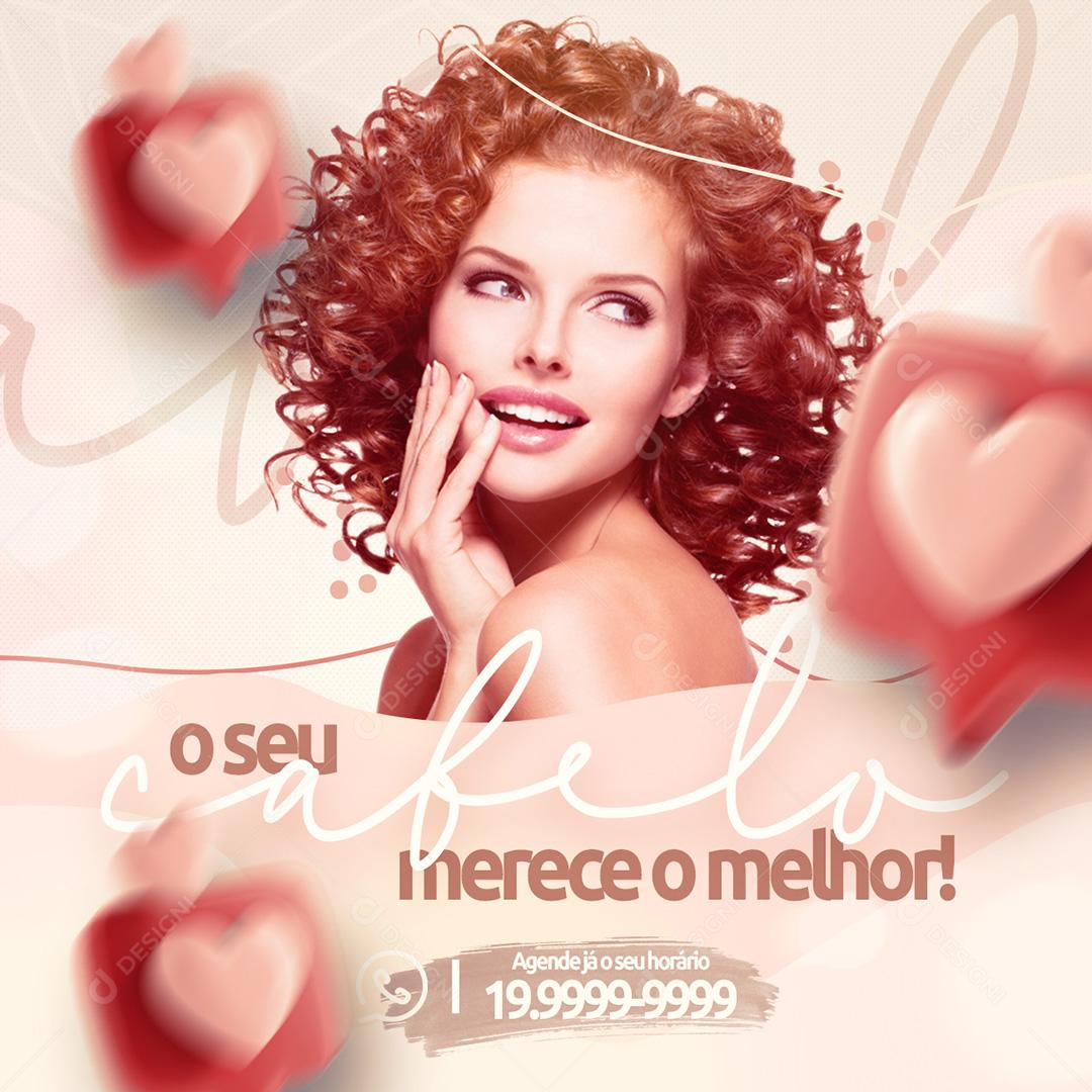 Post Salão de Beleza Seu Cabelo Merece O Melhor Social Media PSD Editável