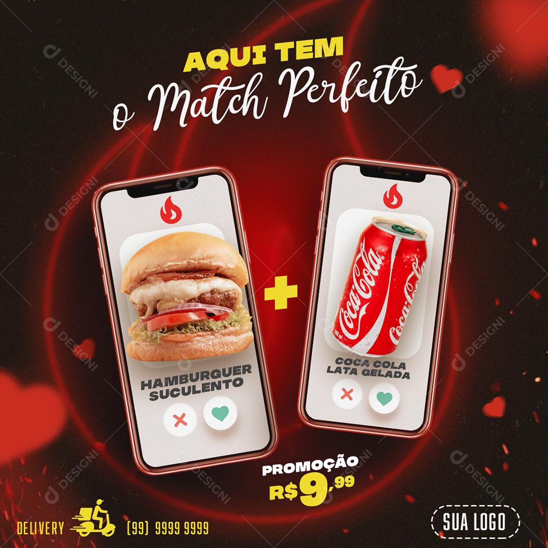 Post Hambúrguer O Match Perfeito Social Media PSD Editável