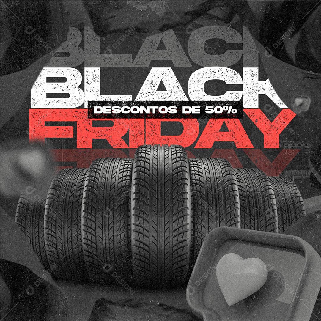 Social Media Black Friday Borracharia Desconto de 50% PSD Editável