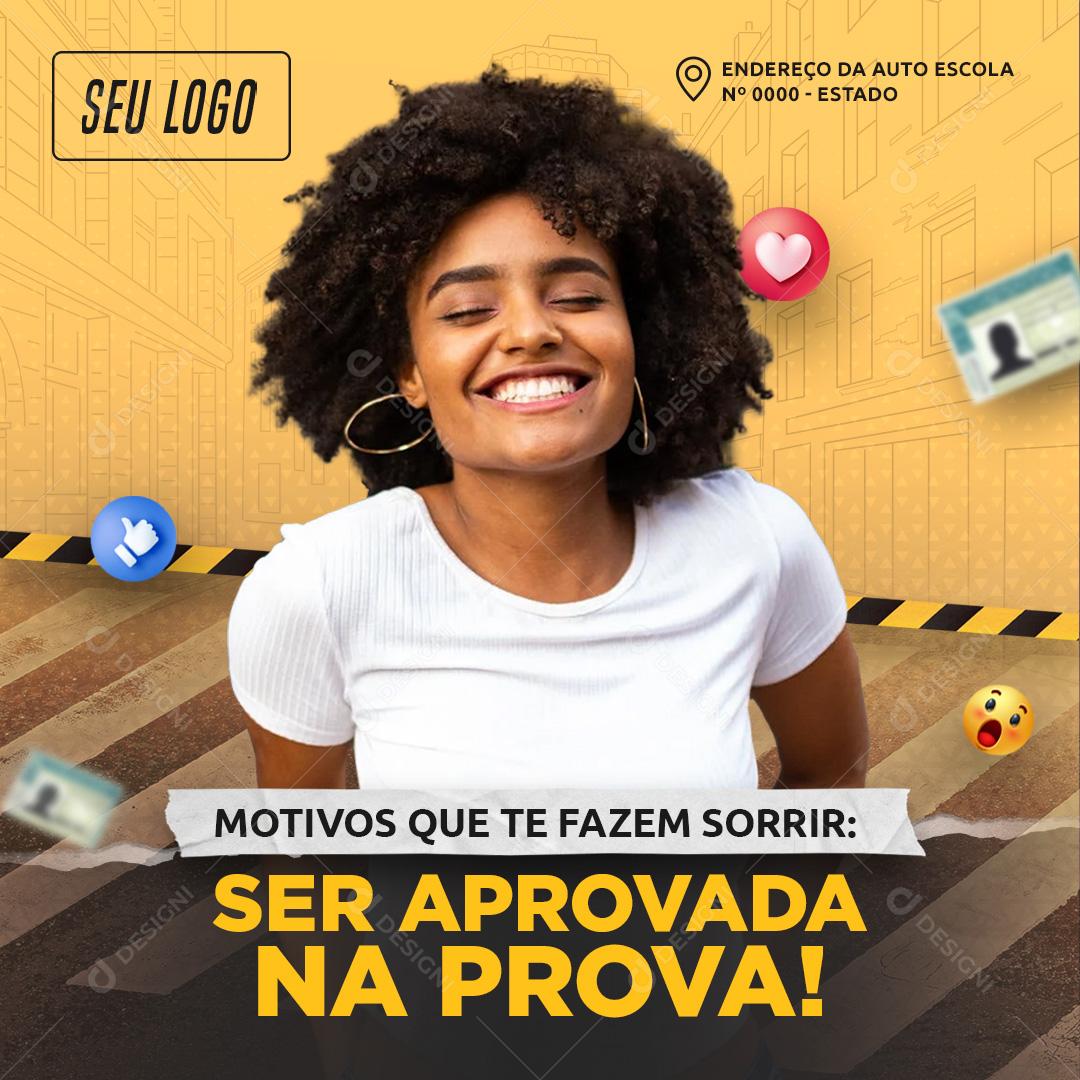 Motivos Que Te Faz Sorrir Ser Aprovada Na Prova Social Media PSD Editável