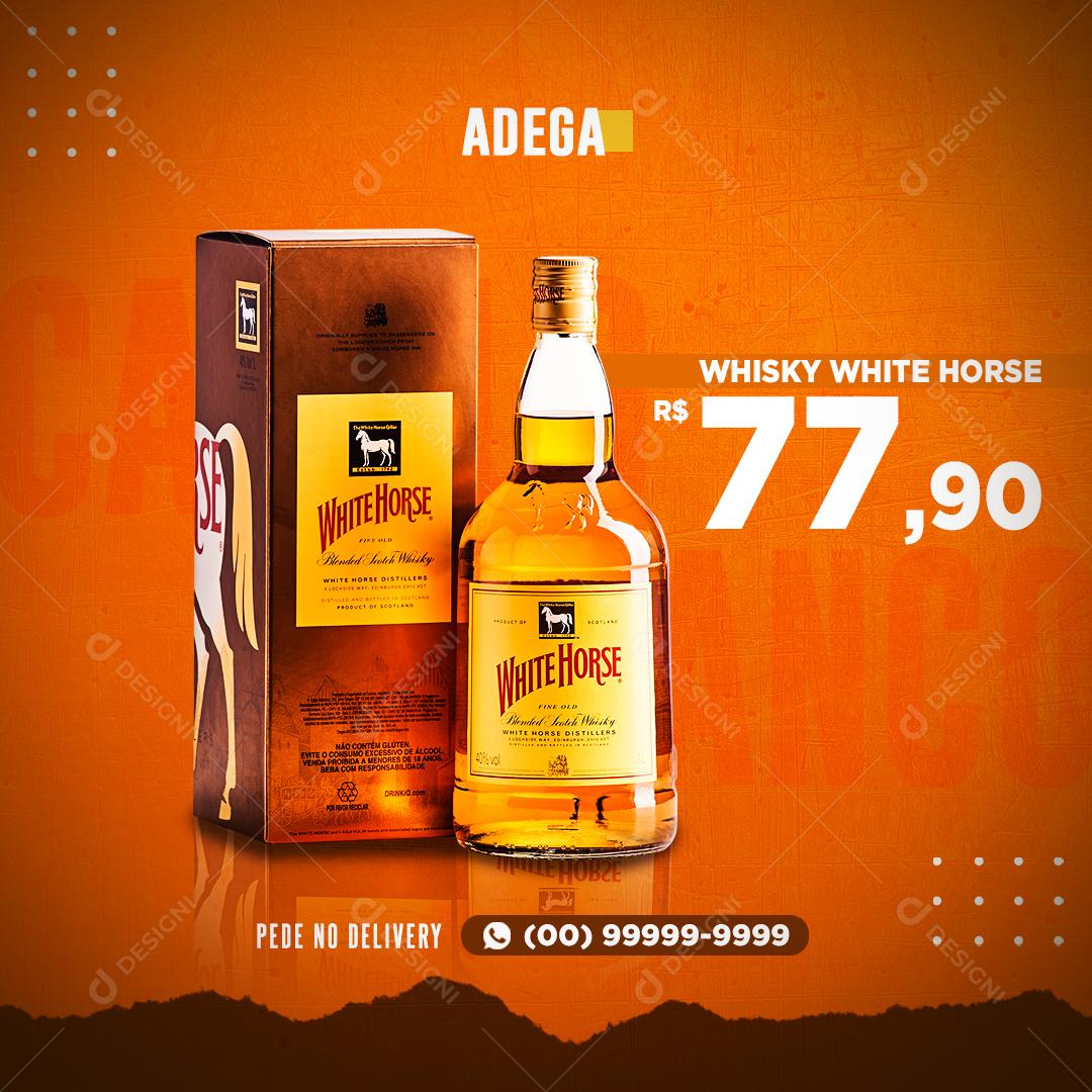 Adega Wisk White Horse Pede Delivery Social Media PSD Editável