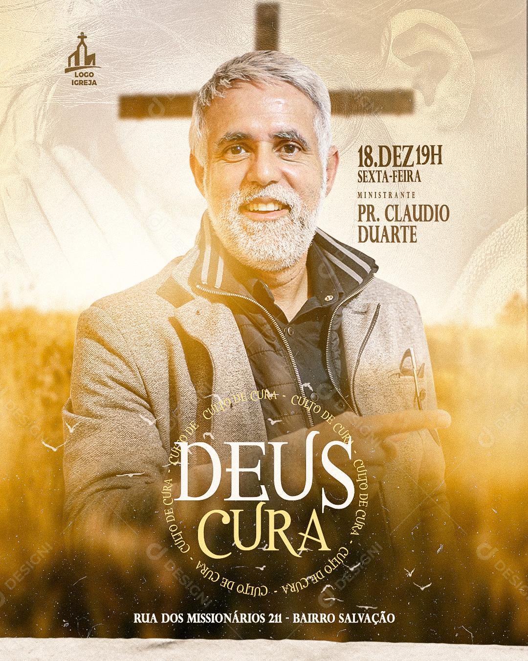 Flyers Gospel Social Media Deus Cura Palavra Com Pastor Claúdio Duarte PSD Editável