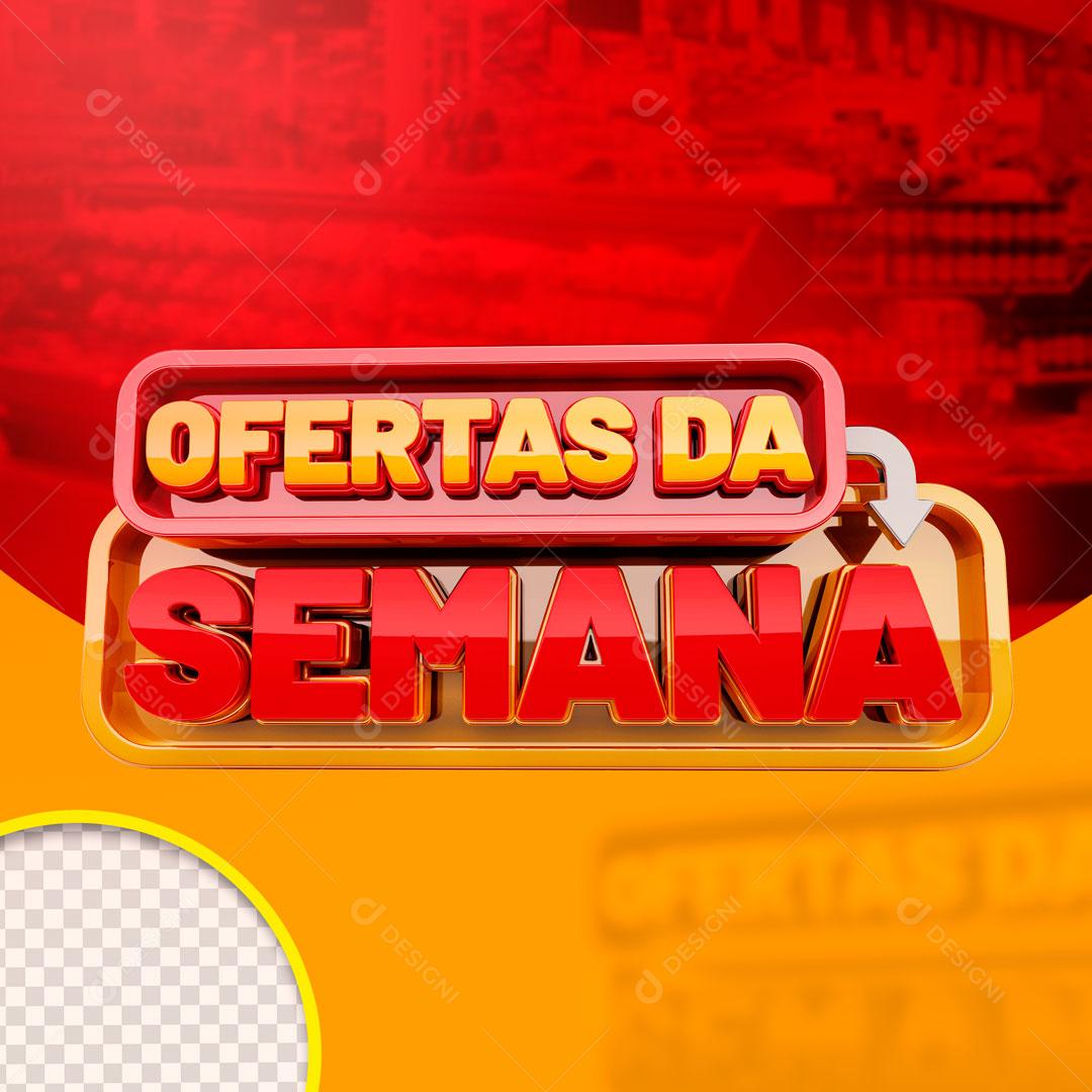 Ofertas da Semana Selo 3D Para Composição PSD + PNG Transparente