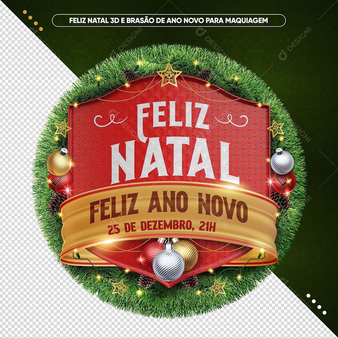 Feliz Natal 3D e Brasão de Ano Novo Para Composição Textos Editáveis PSD