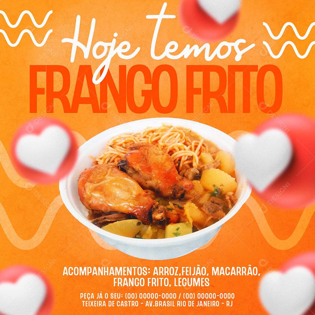 Social Media Restaurante Hoje Temos Frango Frito PSD Editável