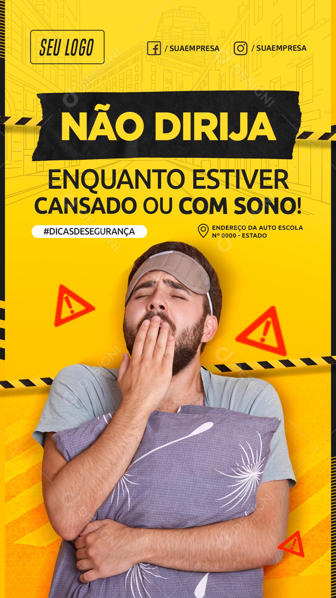 Não Dirija Enquanto Estiver Cansado Social Media PSD Editável