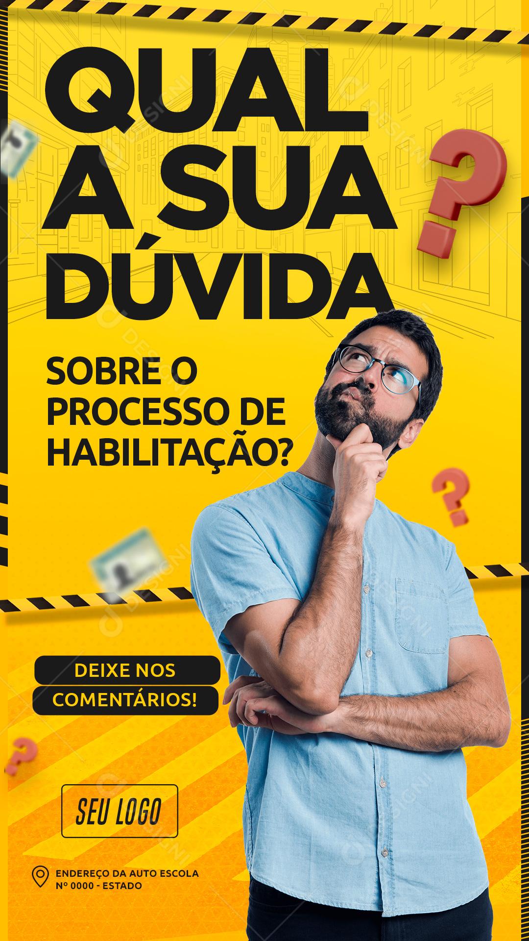 Qual Sua Dúvida Sobre o Processo De Habilitação Social Media PSD Editável