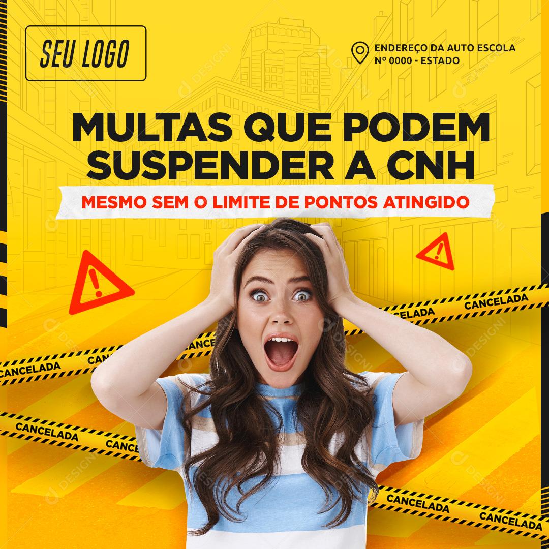 Multas Que Podem Suspender A CNH Social Media PSD Editável