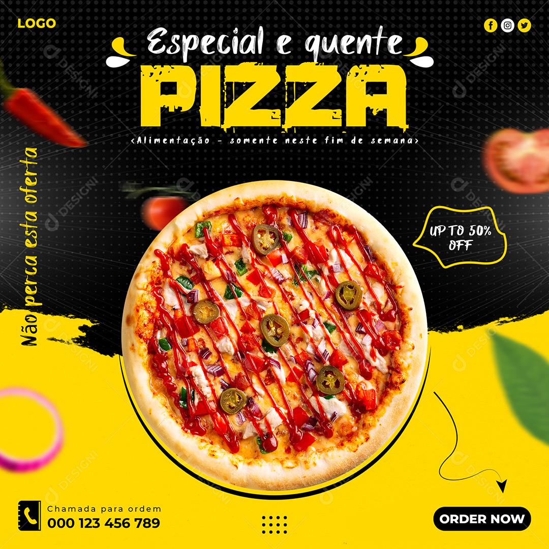 Social Media Pizzaria Especial E Quente Pizza PSD Editável