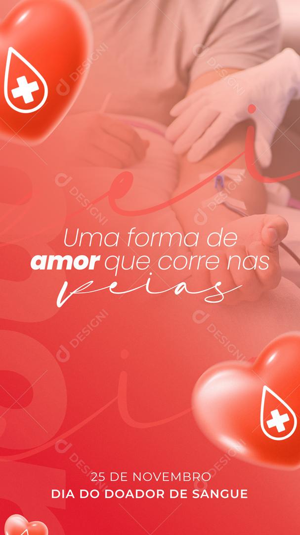 Uma Forma De Amor Que Corre Nas Veias Social Media PSD Editável