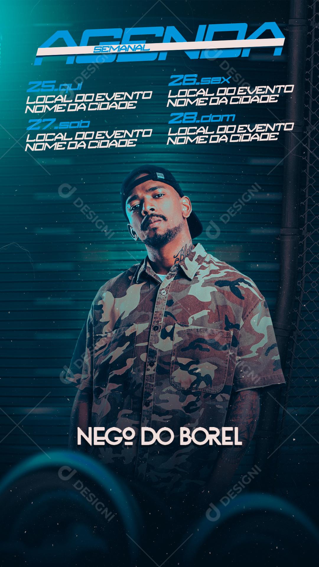Feed Flayer Agenda Semanal Nego Do Borel Social Media PSD Editável