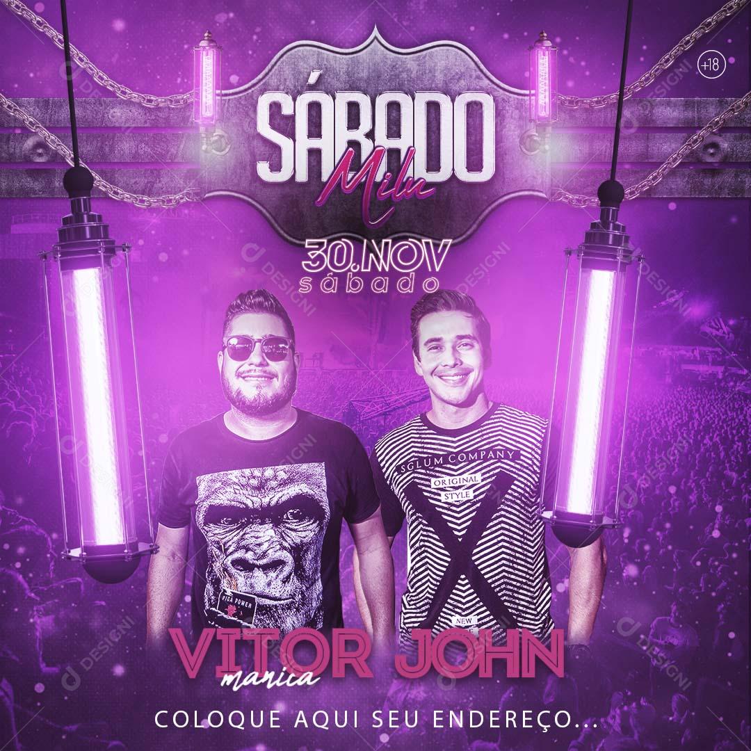 Feed Flayer Sábado Vitor Jhon Social Media PSD Editável