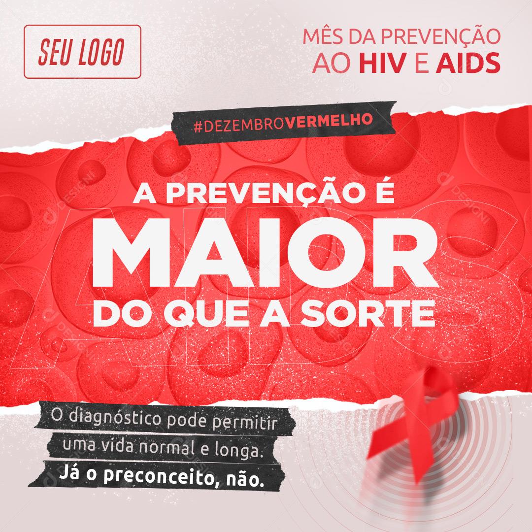 Social Media Luta Contra A Aids A Prevenção È Maior Do Que A Sorte PSD Editável