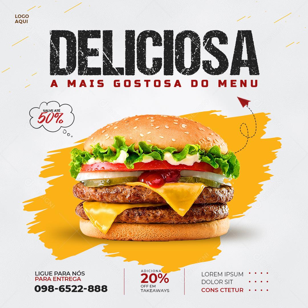 Social Media Hamburgueria Deliciosa a Mais Gostosa do Menu PSD Editável