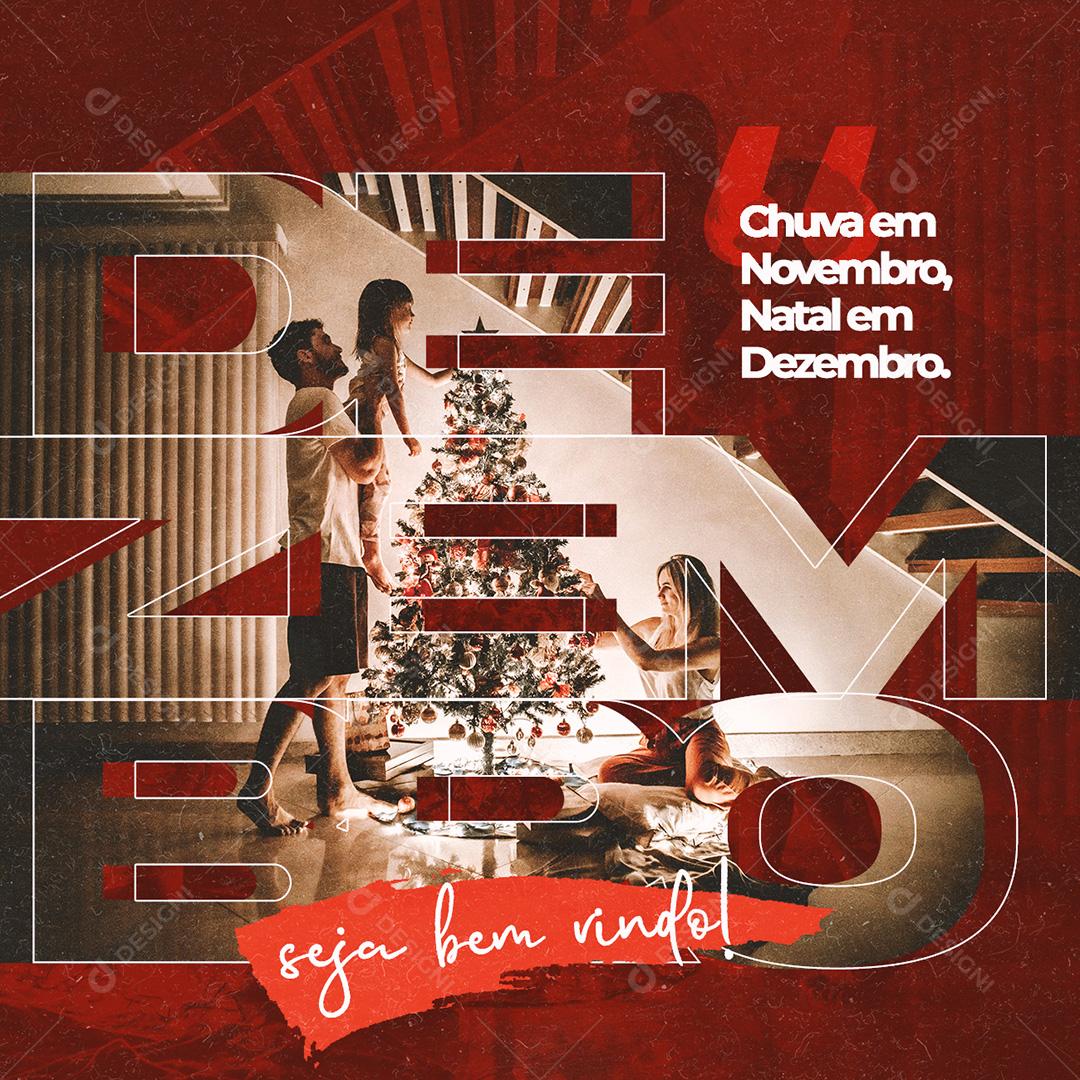 Post Inicio De Dezembro Seja Bem Vindo Social Media PSD Editável