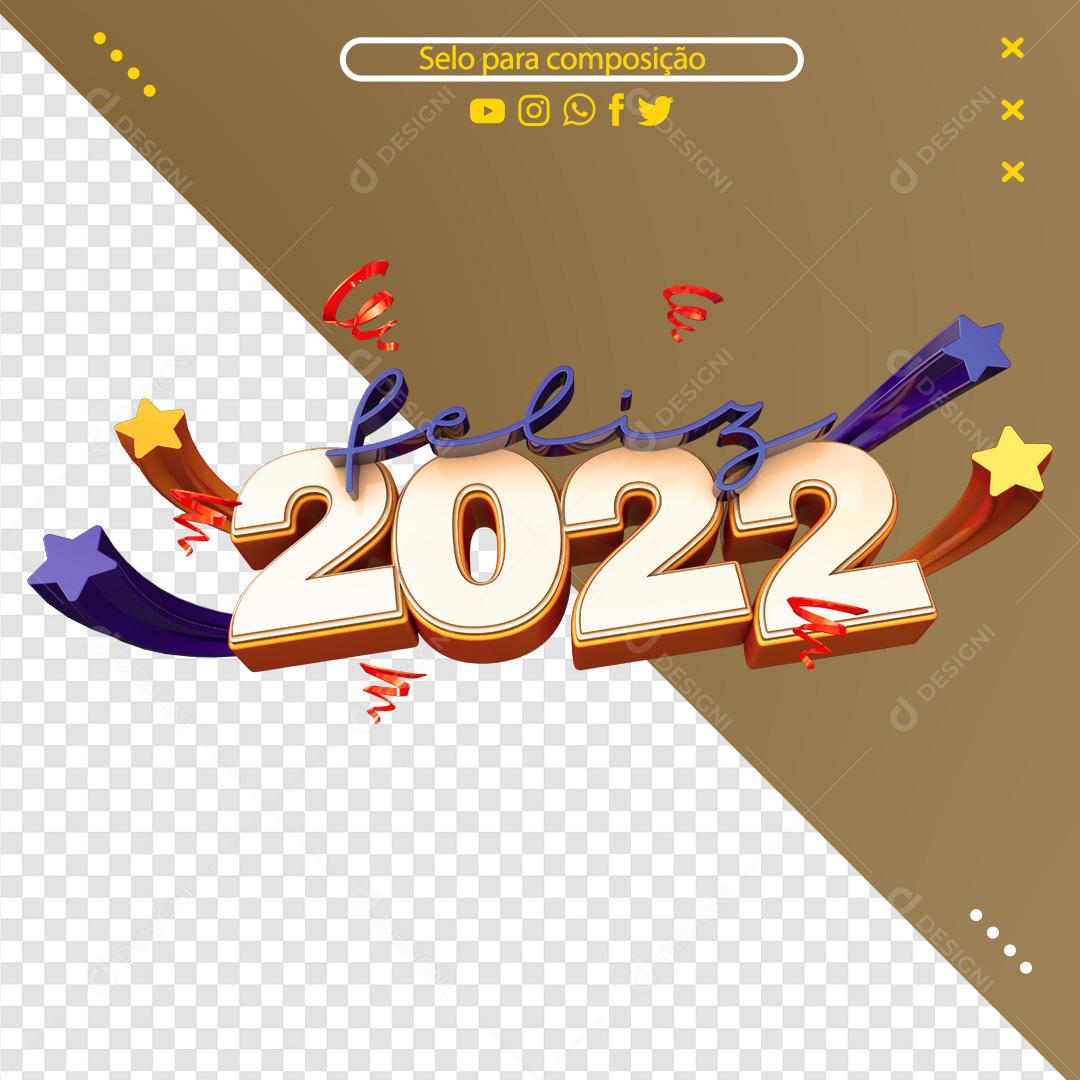 Selo 3D Para Composição Feliz 2022 PNG Transparente Sem Fundo