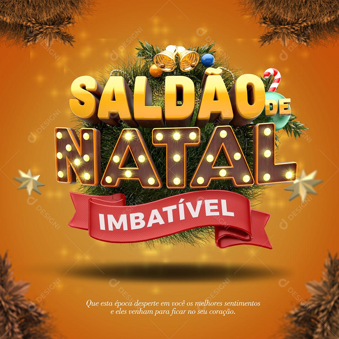 Saldão de Natal Imbatível Selo 3D Natalino Para Composição PSD Editável