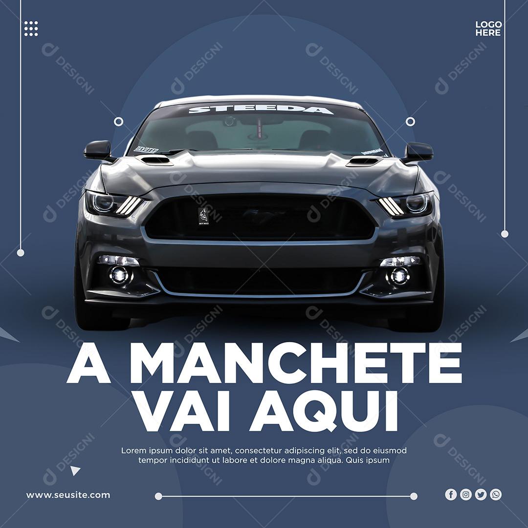 Social Media Concessionária A Manchete Vai Aqui PSD Editável