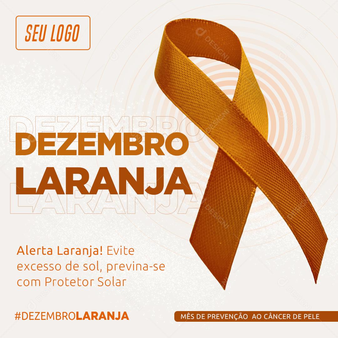 Dezembro Laranja Mês De Prevenção Ao Câncer De Pele Social Media PSD Editável