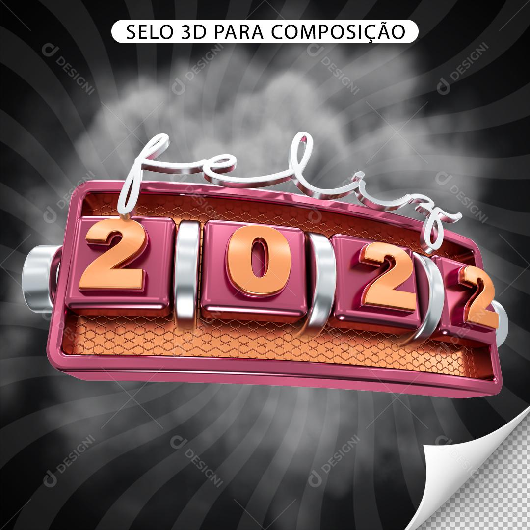 Selo 3D Para Composição 2022 Feliz Ano Novo