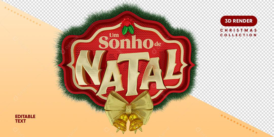 Selo 3D Para Composição Um Sonho De Natal PSD Texto Editável