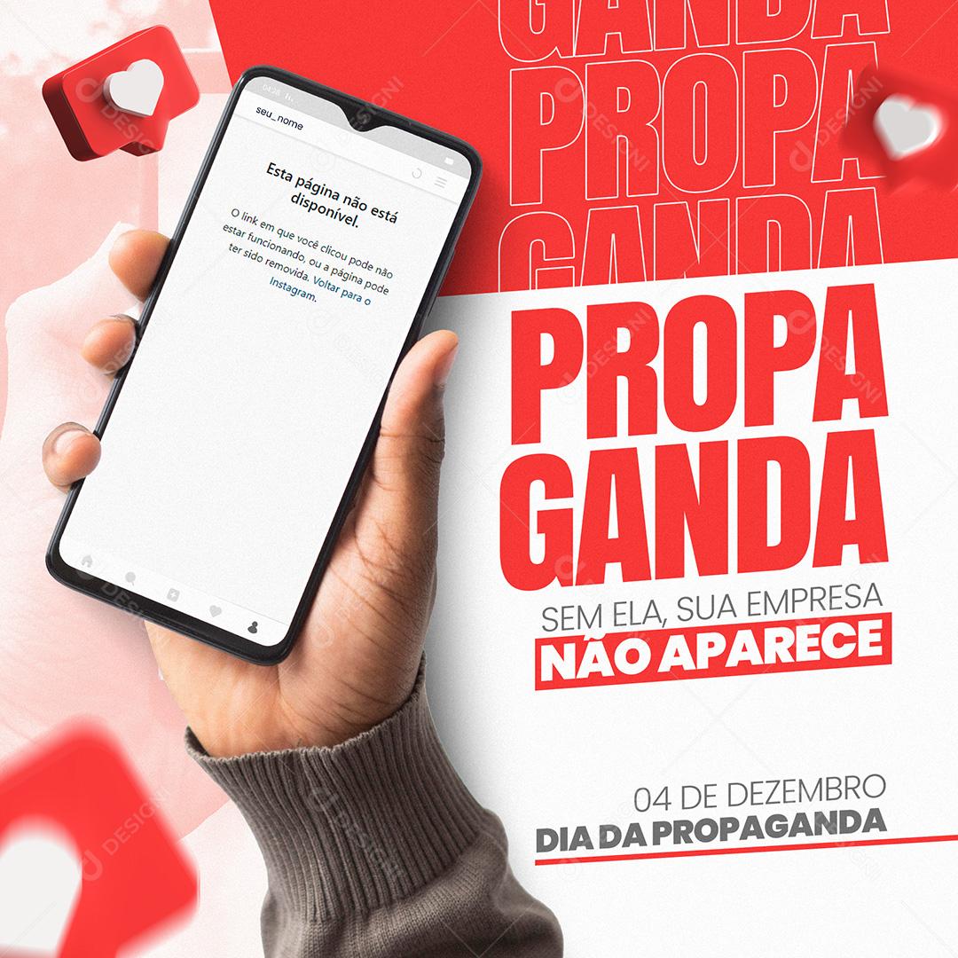Post Dia Da Propaganda Sem Ela Sua Empresa Não Aparece Social Media PSD Editável