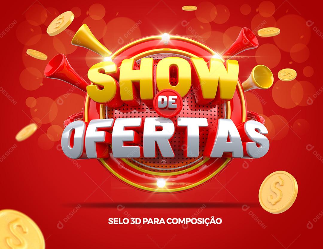Selo 3D Para Composição Show De Ofertas PSD