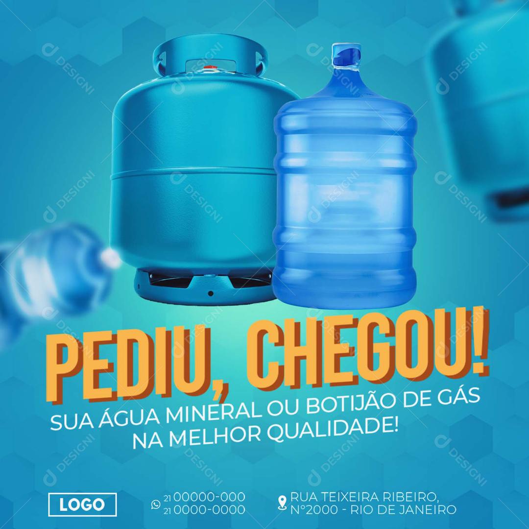 Pedio Chegou Sua Água Mineral Ou Botijão De Gás Social Media PSD Editável