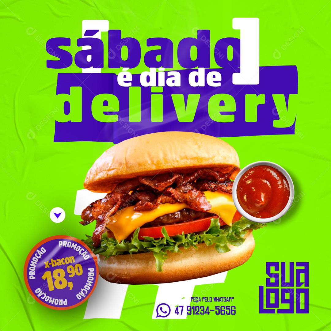 Sábado é Dia De Delivery Hambúrguer Social Media PSD Editável